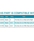 Compatibility chart for Mazda rear wheel hub bearing assembly part 512519, fits Mazda CX-5 2014-2020 FWD rear left or right.