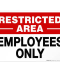 Restricted Area Do Not Enter Sign For Offices And Worksites, Aluminum, Weatherproof And Rust Free, Indoor Outdoor Display, Employees Only Notice, Durable Safety Sign For Security, Access Control, And Restricted Zones. close-up
