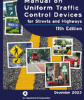 Cover of The Straight Shot Guide To Mutcd Traffic Control Devices Handling Every Street And Highway Rule Full 11th Edition December 2023