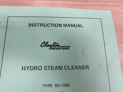 No Fuss Steam Cleaner Operator Manual SE 150B S 809 Replacement Guide displayed on green paper, instructions for steam cleaning.