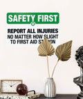 Warning Sign Report All Injuries No Matter How Small For First Aid Aluminum Safety Plaque Industrial Wall Decor