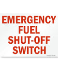 Heavy Duty Rock Solid Emergency Fuel Shut Off Switch Sign Crafted From Hella Tough Laminated Aluminum for Garage Workshop and Barns, red text.