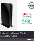 Save Big On Internet By Dropping Rental Fees With This Cable Modem CM500 That Supports Plans Up To 400 Mbps And Plays Nice With Xfinity And Cox So It Pairs With Any Router For A Simple Plug In Setup. Black CM500 modem with certification, compatible with Xfinity and Cox.