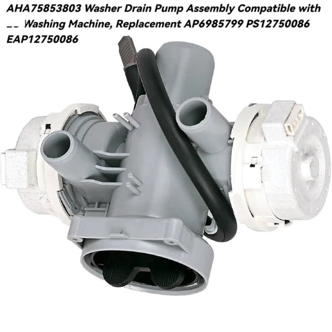 Drain Pump Assembly For Front Load Washing Machines AHA75853803 Cross Reference AP6985799 PS12750086 EAP12750086 With Beefed Up Heavy Duty Housing And Balanced Impeller For Efficient Quiet Waste Water Drainage, gray plastic washer pump with hose ports