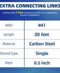41 Roller Chain 20 Feet Beefed Up Industrial Grade Carbon Steel chart showing length, material, and additional connectors.