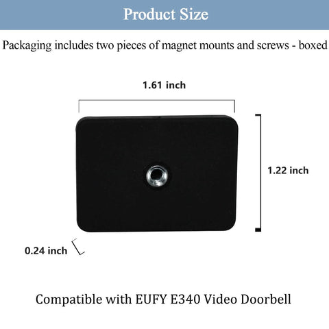 Magnetic Doorbell Camera Mount For Video Doorbell E340 No Drill Installation Premium Magnet Bracket size dimensions.