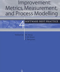 Book cover of Hands On Guide To Software Process Improvement With Real World Metrics Measurement And Process Modeling For Software Best Practice Four Boost Quality Speed And Delivery