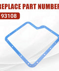 Ford C6 Transmission Oil Pan Gasket With Steel Shim Upgrade For A Tight Seal Beefed Up Heavy Duty Fit Replacement 93108