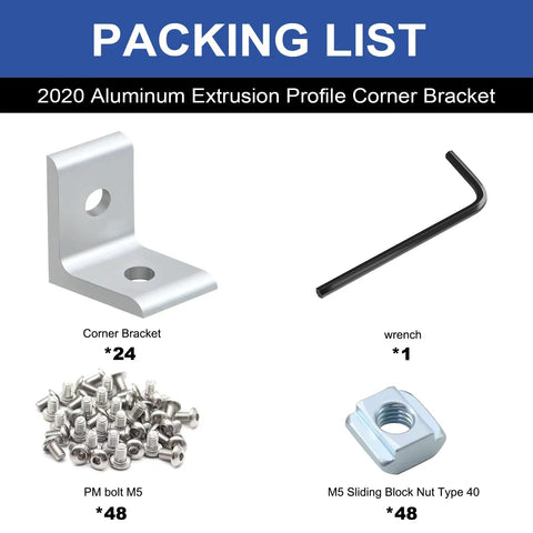 Packing list showing contents of 24 Pack 2020 Corner Bracket Connectors For 20x20 Aluminum Extrusion with screws, T nuts, and wrench.