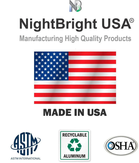 NightBright USA logo with American flag, highlighting Made in USA, ASTM, Recyclable Aluminum, and OSHA certifications.