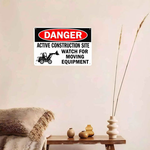Heads Up Construction Site Sign Aluminum 8x12 Inch Watch For Moving Equipment Warning Sign on indoor wall display