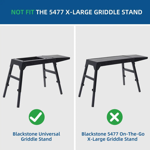 Comparison of Blackstone Universal Griddle Stand and Blackstone 5477 X-Large Griddle Stand, correct fit indication