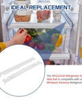 Upgraded Fridge Crisper Drawer Slide Rail Kit No Sweat Install Heavy Duty Straight Swap Replacement For Quick Kitchen Refresh and Easy Home Organization showing white glide rails inside a fridge with fresh produce.