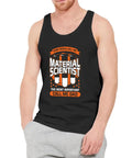 Mens Lightweight Cotton Sleeveless Tank Top Ultra Soft Muscle Tee For Gym Grind Summer with humorous Material Scientist design.