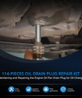 Pro Grade Oil Pan Drain Plug Thread Repair Kit 114 Piece Universal Set in use for engine oil sump repair and maintenance.