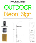 Packing list for Custom Outdoor Neon Sign Waterproof LED Light Up Sign For Backyard Patio Pool Garden Wedding And Party Use Personalize