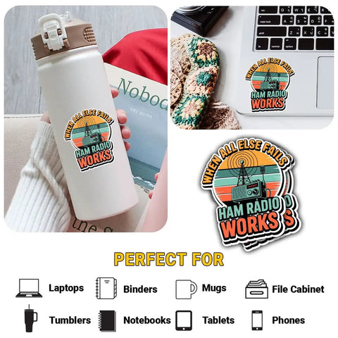 Ham Radio Sticker When All Else Fails Quote Vinyl Decal Waterproof for Laptops, Notebooks, Tumblers Shown in Use with Electronics.