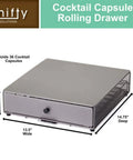 Cocktail Capsule Drawer for Bartesian, Holds 36 Pods With Smooth Glide Rolling Drawer, silver finish with size dimensions shown