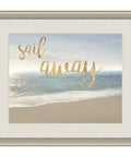 Beach Sail Away Land And Seascape Framed Wall Art Ready To Hang 17x21 Inch featuring ocean and sand with 'sail away' text