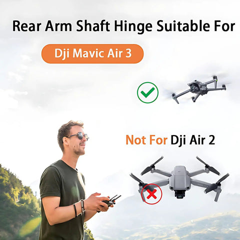Air 3 Rear Arm Shaft Back Axis Hinge Replacement For Mavic Air 3 And Air 3S Drones shown with compatible and incompatible models