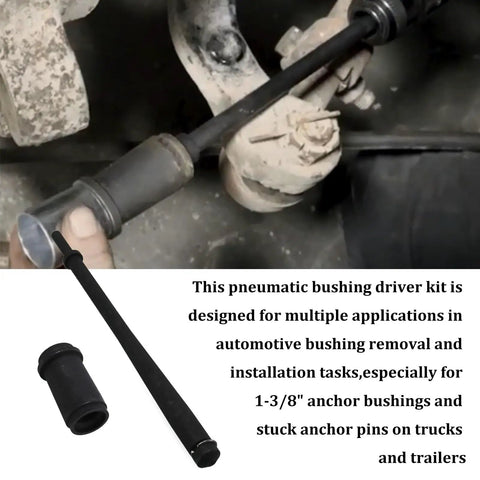Heavy Duty Truck Anchor Pin Bushing Kit for Easy Pneumatic Driver Install and Removal, showing 1-3/8 inch tool in use