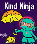 Kind Ninja book cover from Eight Book Box Set Of Emotions And Feelings For Kids Featuring Angry Ninja, Positive Ninja, Earth Ninja.