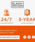 Black+Decker 24/7 customer service and 3-year limited warranty information with support contact icons.