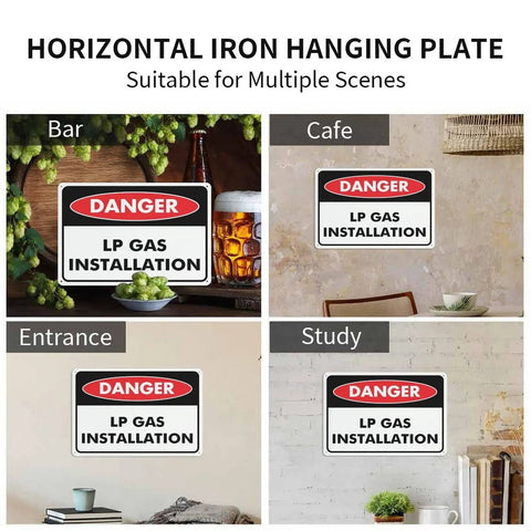 Danger LP Gas Installation Aluminum Warning Sign 8x12 Inch shown in bar, cafe, entrance, and study settings