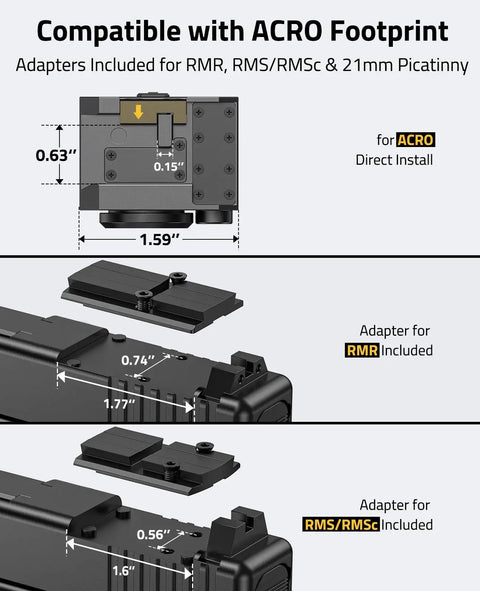 Compatible with ACRO footprint enclosed red dot sight, 7075-T6 body, adapters for RMR and RMS/RMSc included