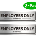 Two Pack Employees Only Door Sign For Office And Business Durable Aluminum Metal Sign With Self Adhesive Brushed Finish