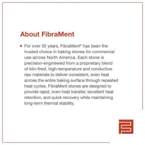 Text description of FibraMent's baking stone benefits and features for Premium 20 3/4 Inch Pizza Stone for Bakers Pride P44 Ovens Replacement Stone ProGrade Durable NSF-Certified Quick Heat Technology for Even Heat and Fast Recovery A Kitchen Workhorse for Busy Commercial Pizza Baking.