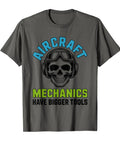 Airplane Mechanic Shirt For Aviation Maintenance Crew Who Keeps Jets Flight Ready With Bigger Tools Tee design