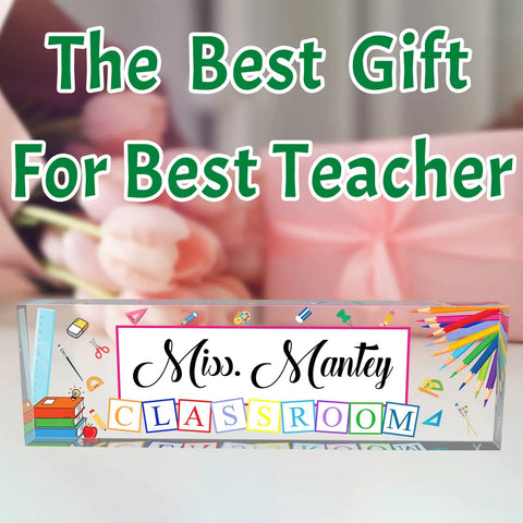 Custom Desk Name Plate For Teachers Acrylic Block with 'Miss Mantey Classroom' text and colorful design, clear 8x2.5 inch plaque