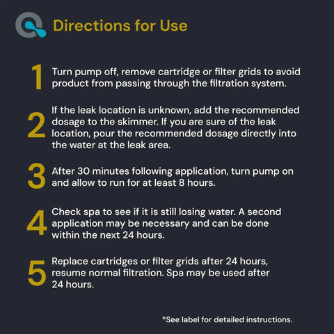 Instructions for use of Hot Tub Leak Sealer For Quick Fixes And Peace Of Mind, 16oz Spa Leak Repair Chemical.