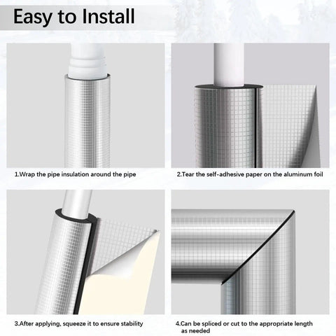 Installation steps for 24 Pack Self Adhesive 3/4 Inch Pipe Insulation Foam Tubes With Aluminum Foil Cover for freeze protection.
