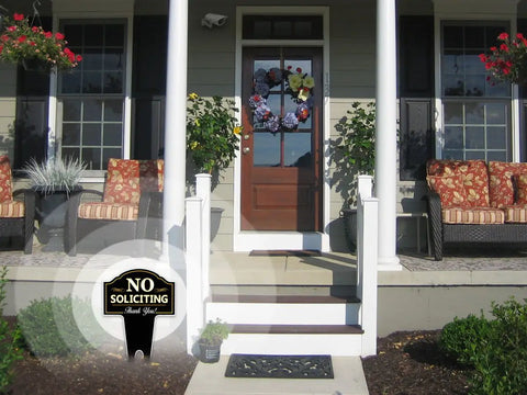 Front porch with No Soliciting Yard Sign For Home And Business Made From Heavy Duty DiBond Aluminum Weatherproof Outdoor Metal Sign