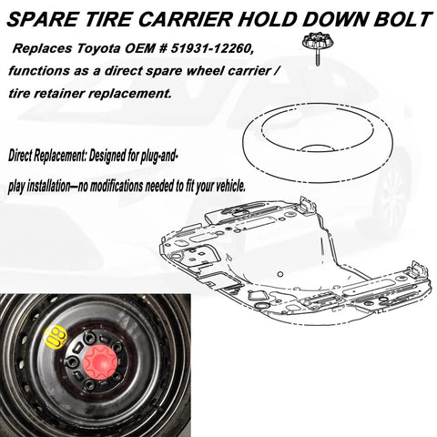 Spare Tire Carrier Hold Down Bolt Replacement For 2020 To 2025 Corolla And 2024 To 2025 Grand Highlander Direct OEM Fit 51931-12260