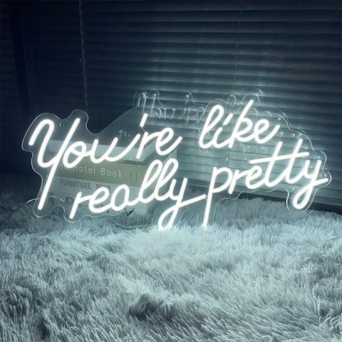 You Are So Pretty Neon Sign Led Light Up Wall Decor Made From Transparent Acrylic for indoor use, cool white on acrylic backplate
