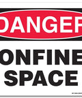 Danger Confined Space Safety Sign 10X14 Inches Rust Free Aluminum for indoor outdoor use, displaying industrial warning clearly.