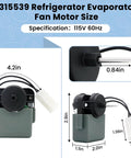 Fridge Evaporator Fan Motor 115V 60Hz Replacement for WP2315539 W10438708 AP6007247 dimensions 4.2in x 2.9in