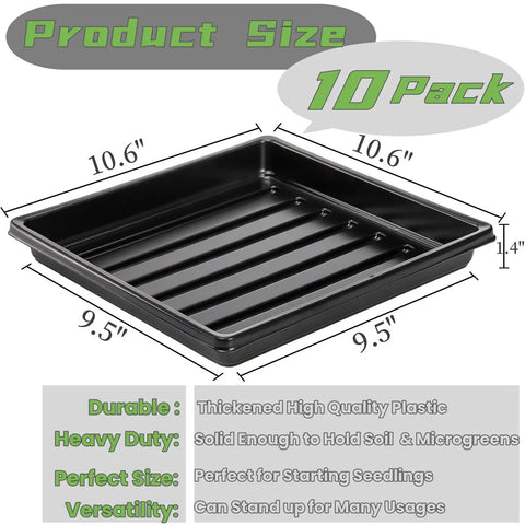 Value Pack 10 Pack Plastic Growing Trays For Seedlings And Microgreens 10.6 By 10.6 Inches Propagation Flats Without Drain Holes, showing size.