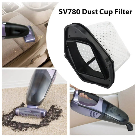 Image collage of SV780 dust cup filter with hand vacuum cleaning various surfaces, featuring Premium No Fuss Dust Cup Filter Replacement.