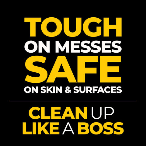 Graphic with bold text: 'Tough on Messes, Safe on Skin & Surfaces, Clean Up Like a Boss', highlighting product's cleaning strength.