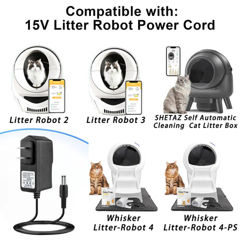 15V Litter Robot Power Cord Adapter shown with Litter Robots 2, 3, 4 and SHETAZ Cleaning Cat Box for portable use.