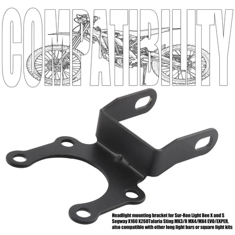 Dirt Bike Headlamp Mount Bracket for Long Light Bars Fits Light Bee X Segway X160 X260 Talaria Sting MX3 MX4 R Heavy Duty Mount