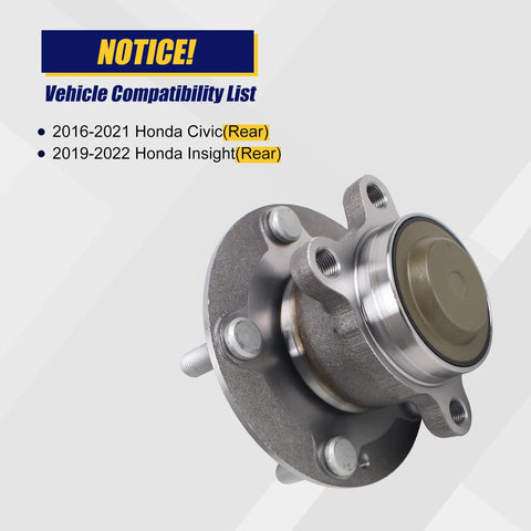 Rear Wheel Bearing And Hub Assembly 512570 For 2016 To 2021 Honda Civic Rear And 2019 To 2022 Honda Insight Rear With 5 Lug Bolts And ABS Replacement Today, displayed with compatibility list.
