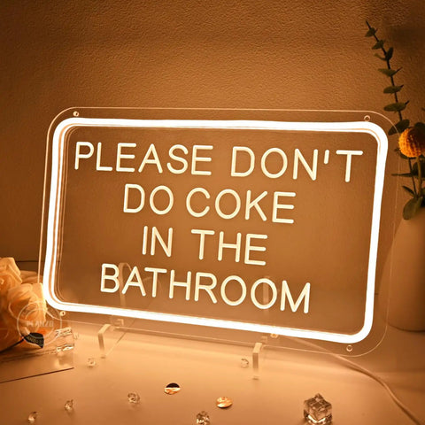Please Don't Do Coke In The Bathroom LED Neon Sign USB Powered For Bedroom Game Room Bar Or Home Decor 15.8 By 9.8 Inches