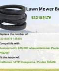 Beefy Three-Eighths Inch By Forty-Three Inch Lawn Mower Drive Belt Replacement 532185476 185476 Fits Husqvarna HU 625HWT