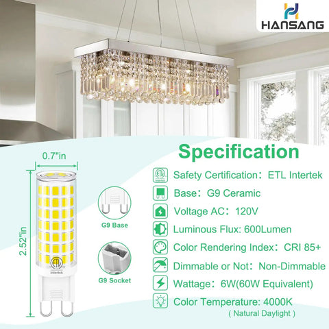 G9 LED Bulbs 4000K Natural Daylight, Crisp and Bright 6W, E12 ceramic base, 2.52-inch bulb alongside chandelier and specifications.
