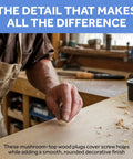 Craftsman applies Maple Wood Screw Hole Plugs 1/4 Inch Pack Of 100 with Button Top Mushroom Caps to wooden surface in workshop.
